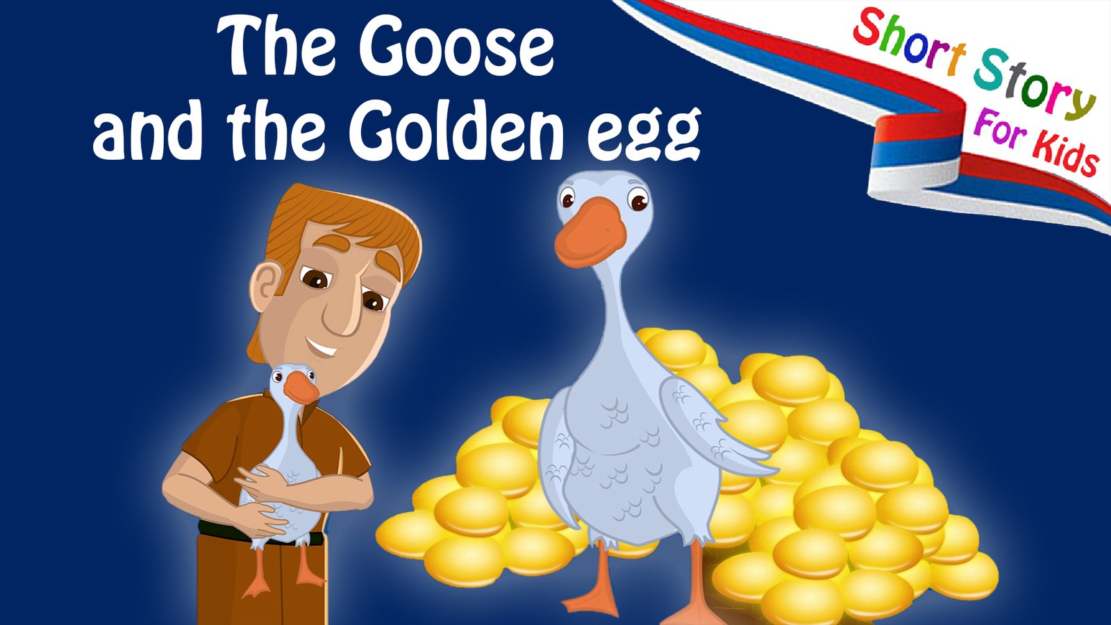 The Goose and the Golden Eggs (6p) – Abby the Pup